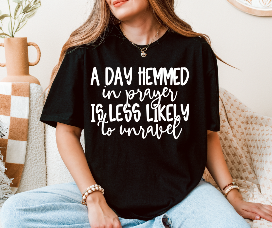 A Day Hemmed In Prayer