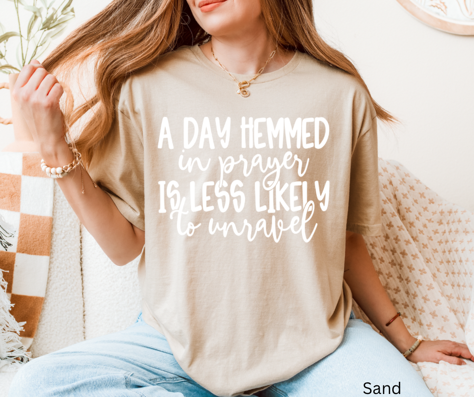 A Day Hemmed In Prayer
