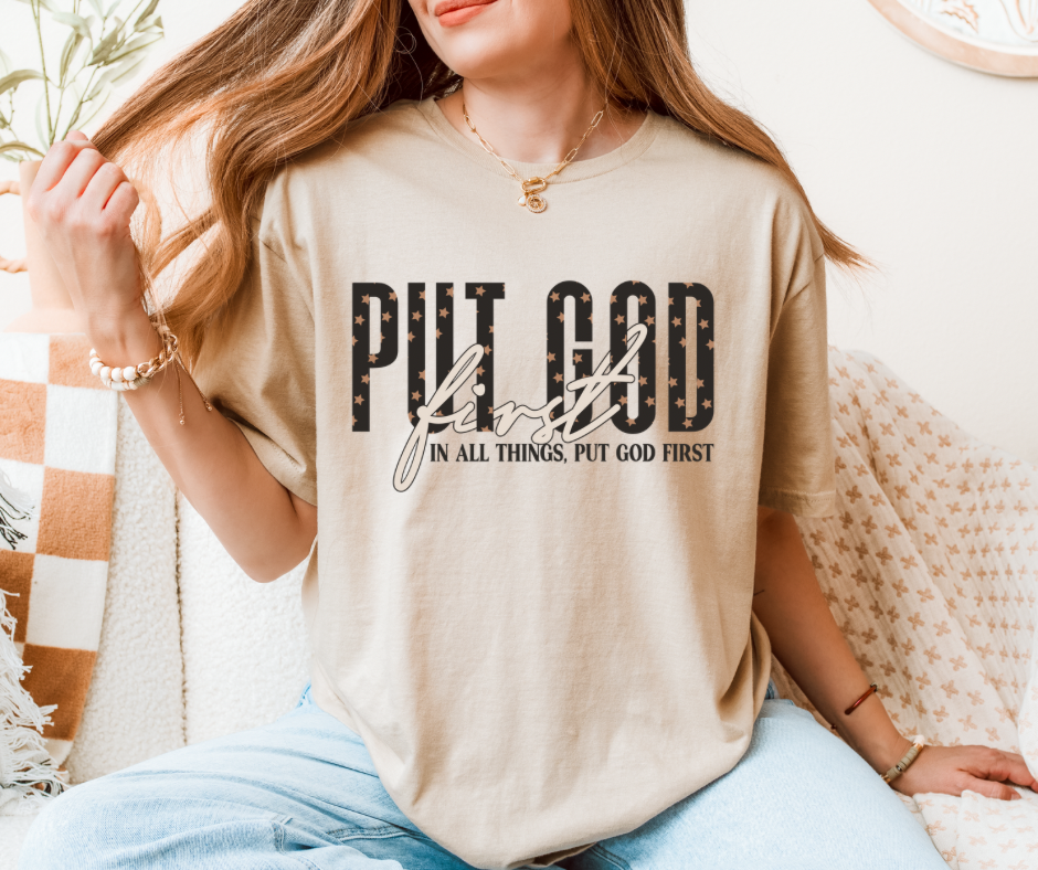 Put God First In All Things