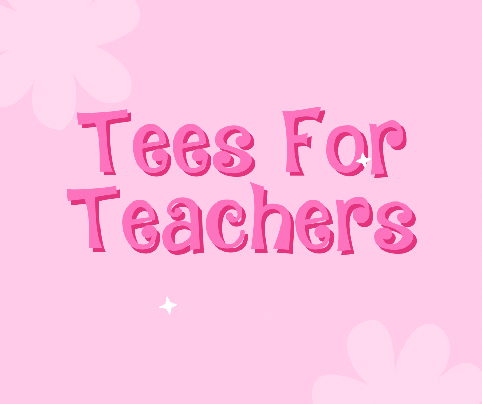 'Tees For Teachers' Plus More Monthly Subscription