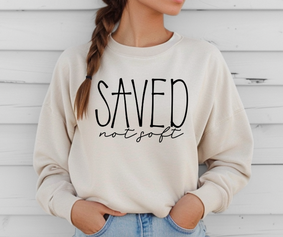 Saved Not Soft