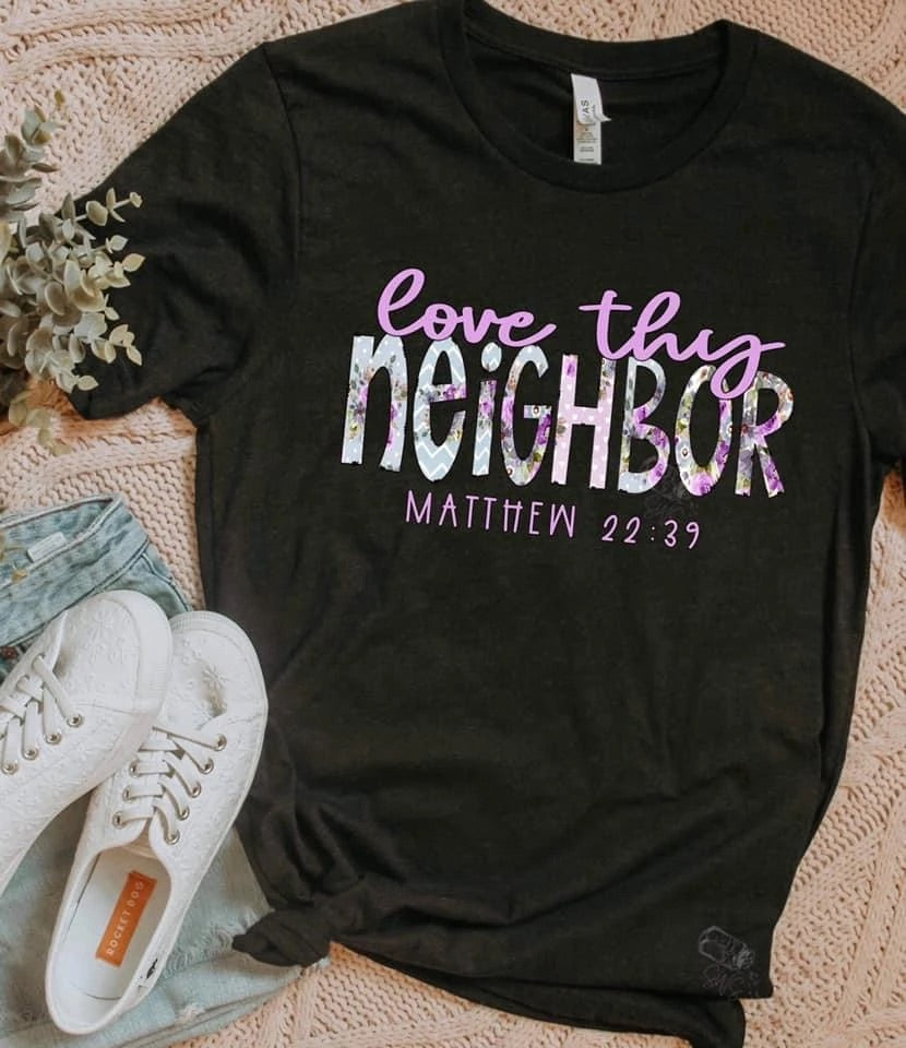 Love thy neighbor