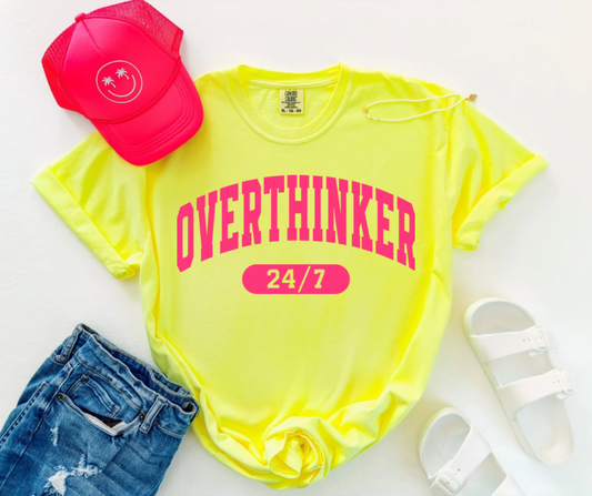 Overthinker 24/7 - Comfort Colors