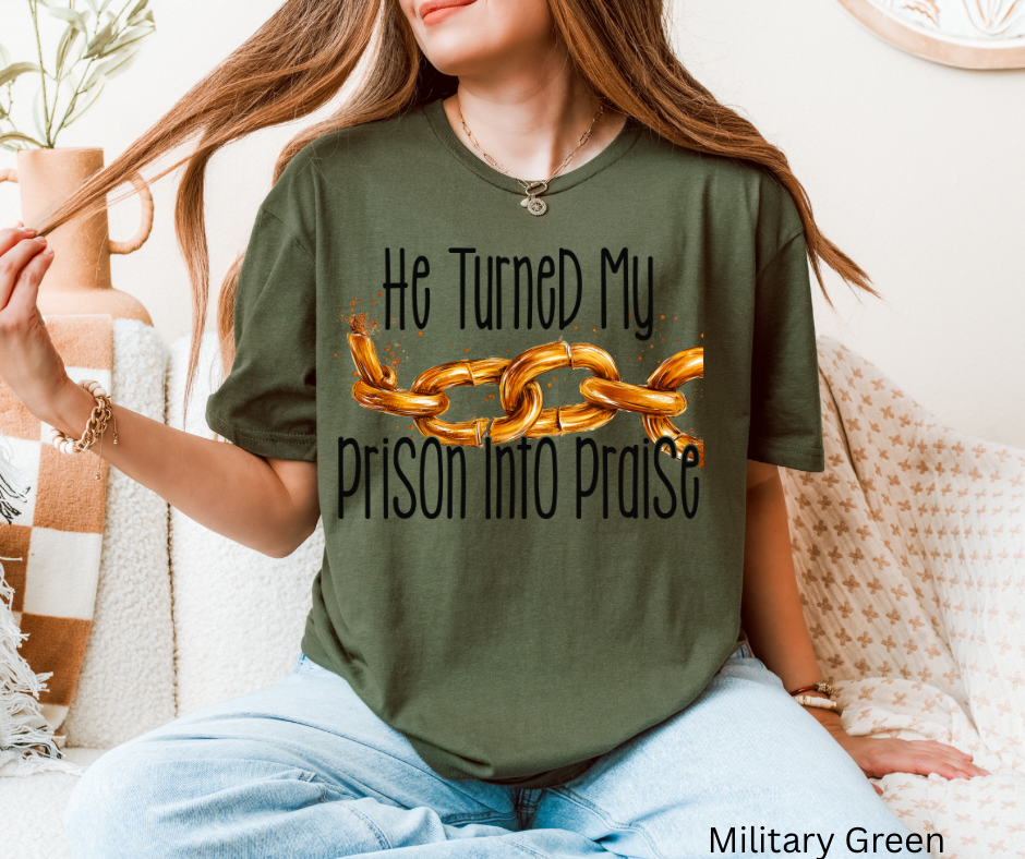 He Turned My Prison Into Praise