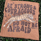 Be Strong & Courageous